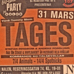 Tages
Nalen Pop Palatset i Stockholm