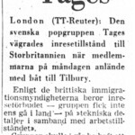 Tages
England stoppar Tages, inte ens Olof Palme kunde hjälpa till..