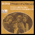 Tages
I wake up and call